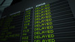 Illustration: Airport Flight Information Board, Delayed Airport Flight Information Board, Delayed