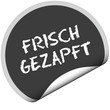 TF-Sticker rund FRISCH GEZAPFT