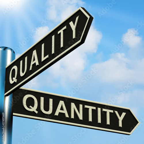 Illustration: Quality Or Quantity Directions On A Signpost Quality Or Quantity Directions On A Signpost