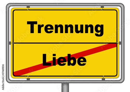 Illustration: Ortsschild Liebe Trennung Ortsschild Liebe Trennung