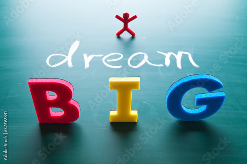 Photo: I dream big concept I dream big concept