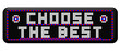 PANNEAU A LEDS CHOOSE THE BEST