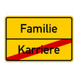 ortsschild karriere familie I