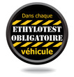 Panneau ethylotest obligatoire dans chaque véhicule Panneau ethylotest obligatoire dans chaque véhicule