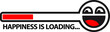 happiness_is_loading_2c