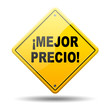 Señal amarilla texto ¡MEJOR PRECIO! Señal amarilla texto ¡MEJOR PRECIO!
