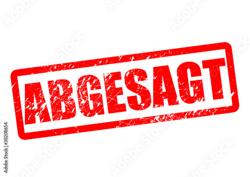 Illustration: Abgesagt! Button, Icon, Stempel Abgesagt! Button, Icon, Stempel