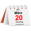Kalender - 20.03.2012 - Frühlingsanfang Kalender - 20.03.2012 - Frühlingsanfang