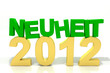 Schriftzug Neuheit 2012