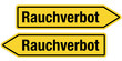 2 Pfeilschilder gelb RAUCHVERBOT