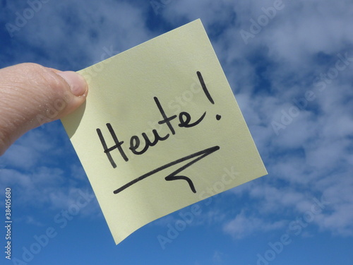Photo: Heute! Heute!