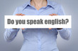 Do you speak english?