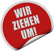 Sticker rot rund curl unten WIR ZIEHEN UM!