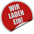 Sticker rot rund curl unten WIR LADEN EIN!
