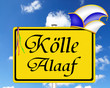 Kölle alaaf, Schild