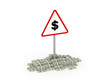 Money heap and money roadsign
