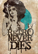 Illustration: Retro Never Dies! Retro Never Dies!