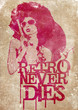 Retro Never Dies!