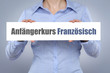 Anfängerkurs Französisch