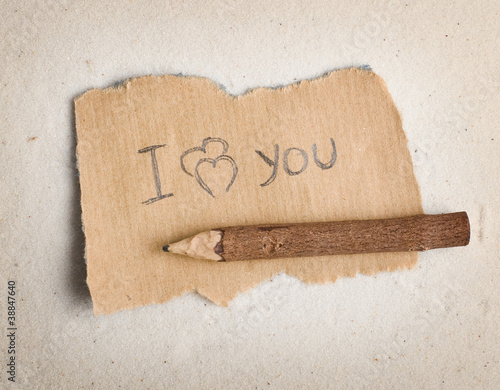 Photo: I love you. The message on fragmentary sheet. I love you. The message on fragmentary sheet.