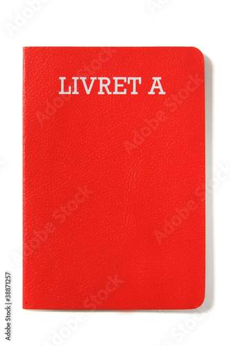 Photo: Livret A isolé sur fond blanc Livret A isolé sur fond blanc