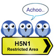 H5N1 bird flu sign with bird sneezing