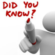 Did You Know Man Writing Words with Marker Rumor News