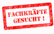 Fachkräfte gesucht Stempel