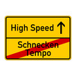 ortsschild schneckentempo high speed I
