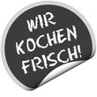 TF-Sticker rund curl unten WIR KOCHEN FRISCH