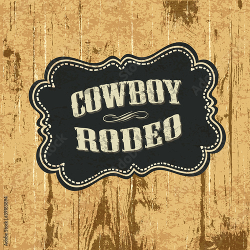 Vector: Grunge background with wild west styled label. Vector, EPS10. Grunge background with wild west styled label. Vector, EPS10.