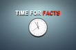 Time for facts at the wall