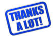 Stempel blau glas THANKS A LOT!
