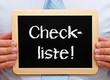 Checkliste !