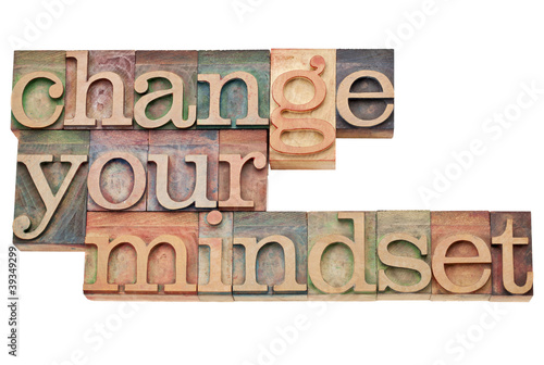 Photo: Change your mindset Change your mindset