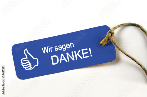 Photo: Wir sagen DANKE! Plakette Wir sagen DANKE! Plakette