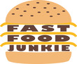 fast food junkie