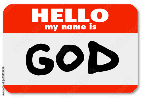 Illustration: God Nametag Introduction Welcome to Religious Faith God Nametag Introduction Welcome to Religious Faith