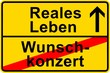 120306_Ortsschild_reales_Leben_Wunschkonzert 120306_Ortsschild_reales_Leben_Wunschkonzert