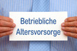 Betriebliche Altersvorsorge