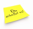Notizzettel - Du schaffst es!