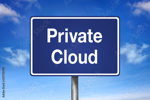 Photo: Verkehrsschild Private Cloud Verkehrsschild Private Cloud