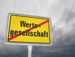 Das Ende der Wertegesellschaft