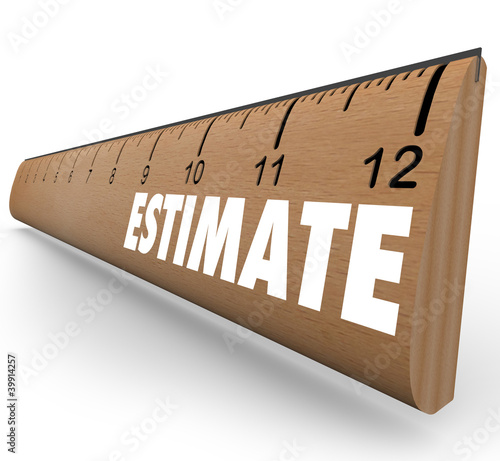 Illustration: Estimate Word on Ruler Assessment Appraisal Estimate Word on Ruler Assessment Appraisal
