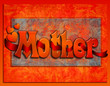 Red ribbon entwined thru the word "Mother" on elegant background