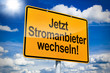 Ortseingangsschild mit Stromanbieter wechseln