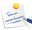 Notizzettel Termin vereinbaren