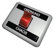 3D Schalter - ORDNUNG - CHAOS