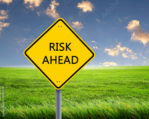 Illustration: Road sign warning about risk ahead Road sign warning about risk ahead
