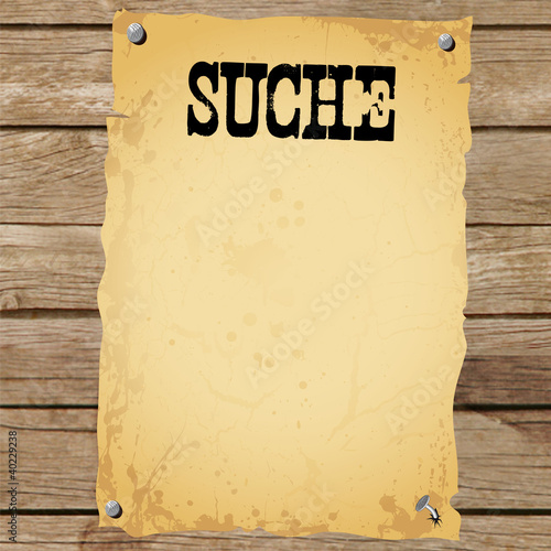 Illustration: Plakat - SUCHE Plakat - SUCHE